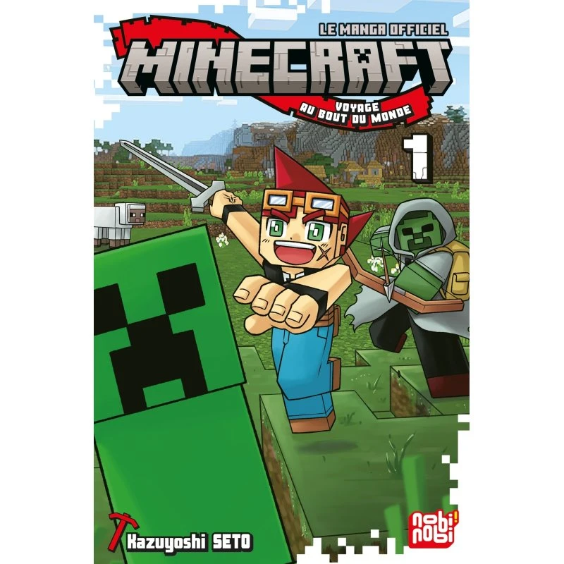 Minecraft - Le Manga Officiel : Voyage au Bout du Monde T01
