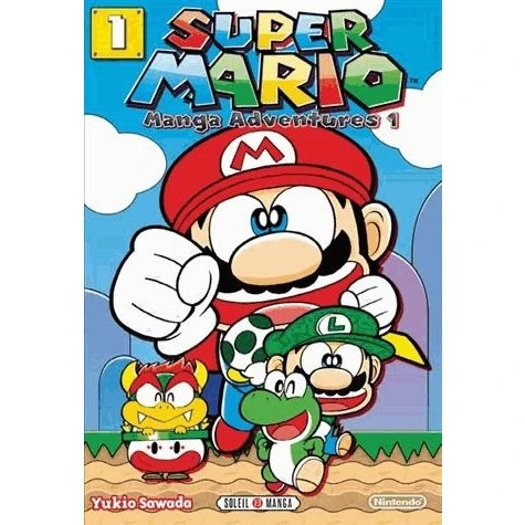 Super Mario Manga Adventures Tome 1